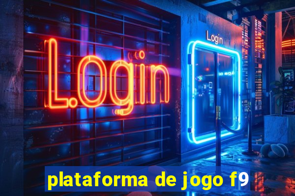 plataforma de jogo f9